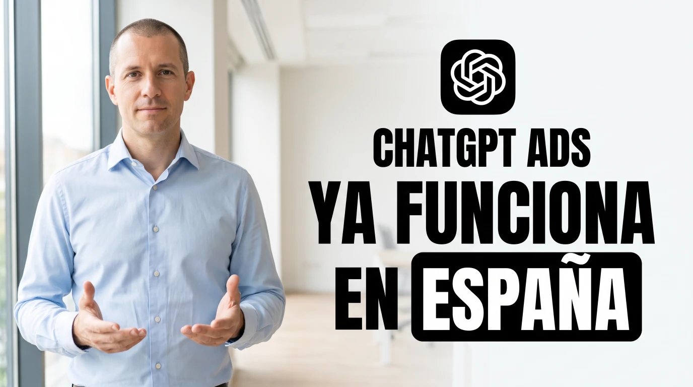 ChatGPT Ads: qué es y cómo funciona en España